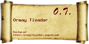 Ormay Tivadar névjegykártya